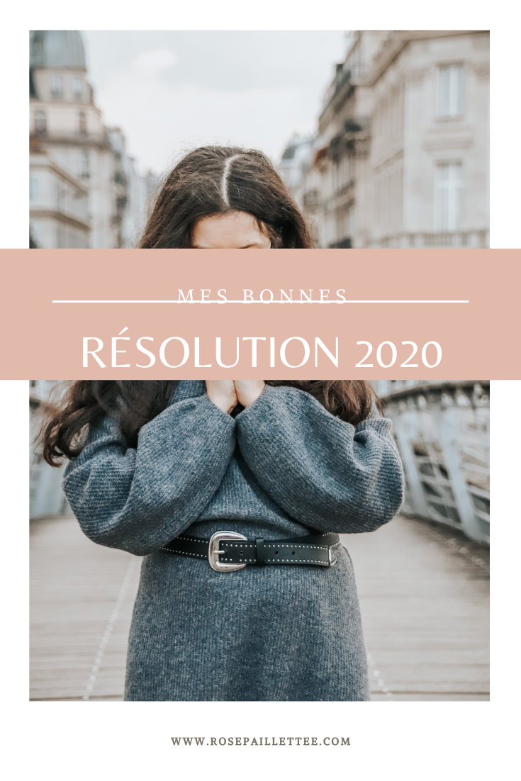Mes bonnes résolutions 2020