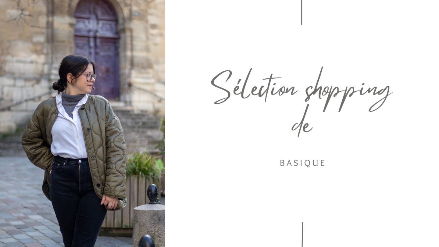 Sélection shopping de basique