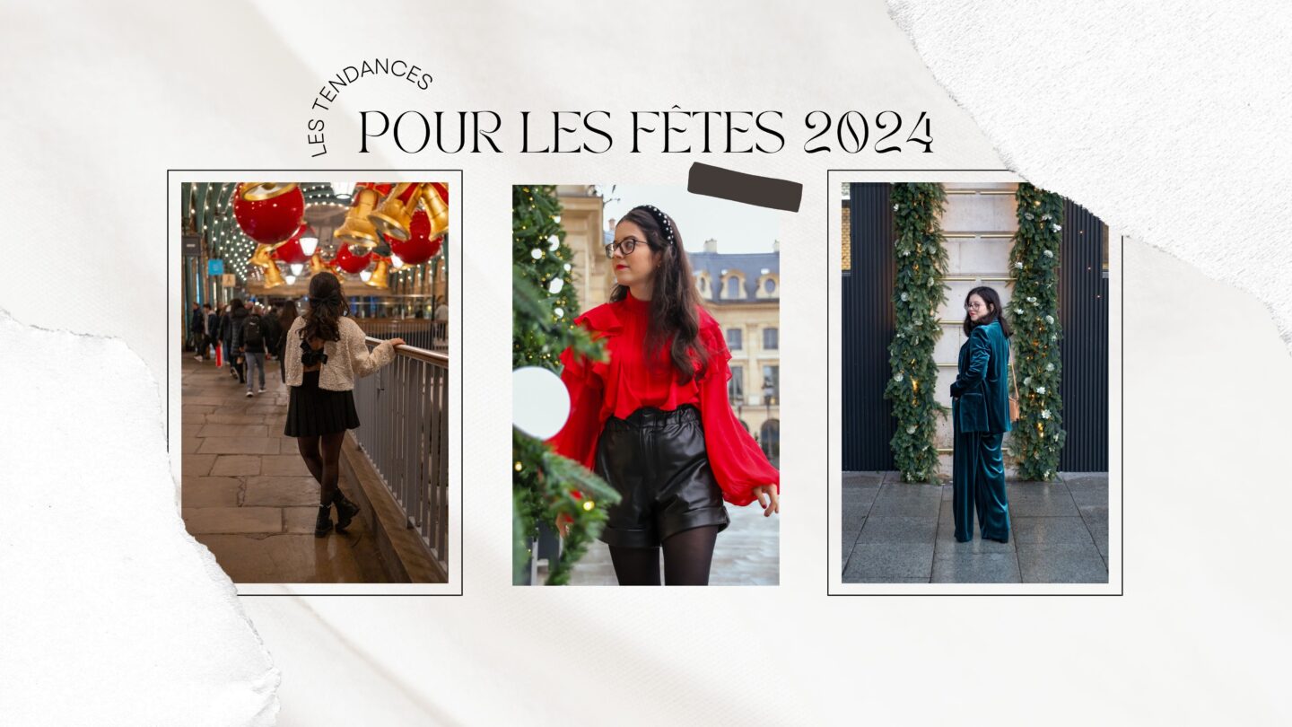 Les tendances pour les fêtes