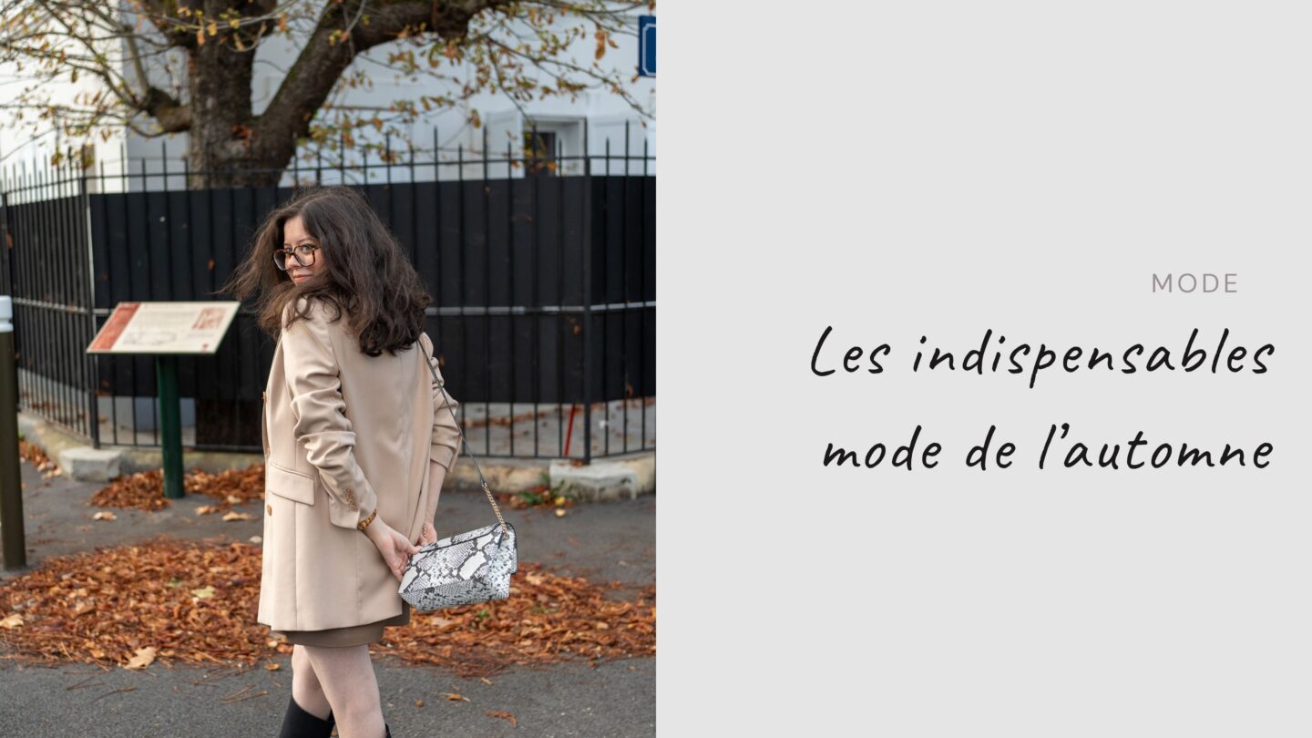 Les indispensables mode de l’automne