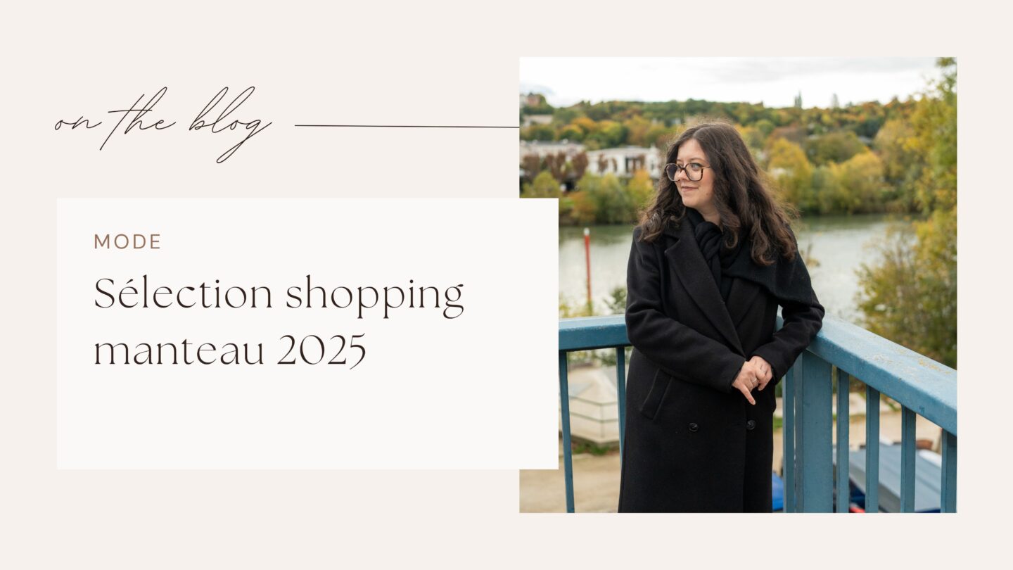 Sélection shopping manteau 2025