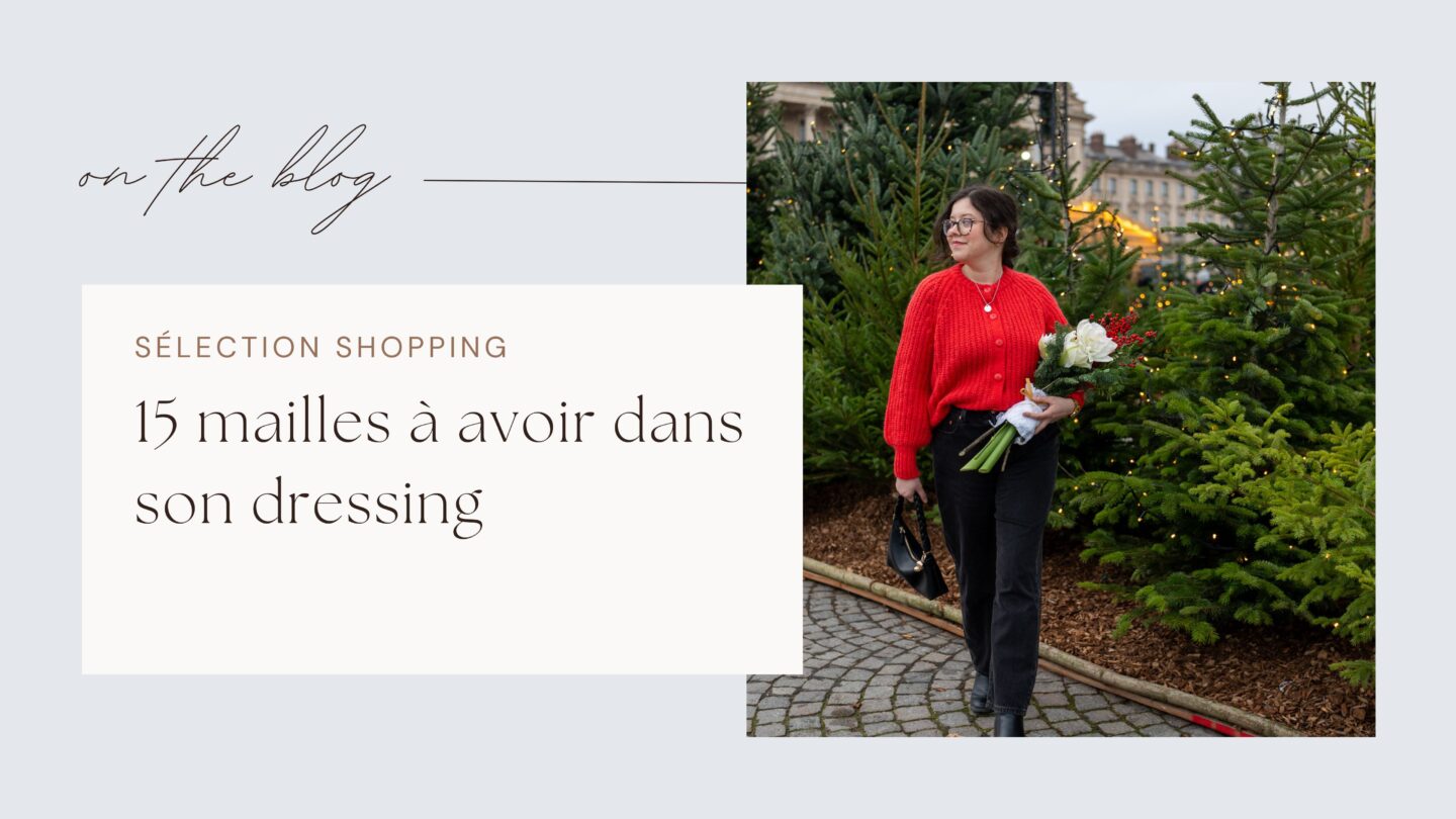 15 mailles &agrave; avoir dans son dressing