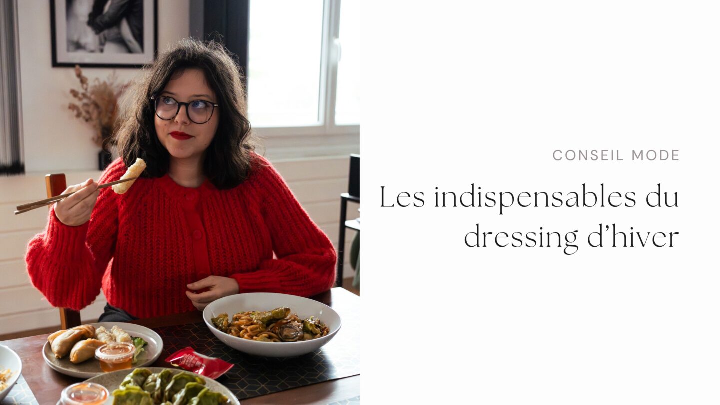 Les indispensables du dressing d’hiver