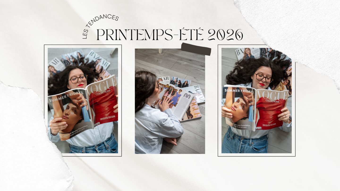 Les tendances printemps-&eacute;t&eacute; 2026