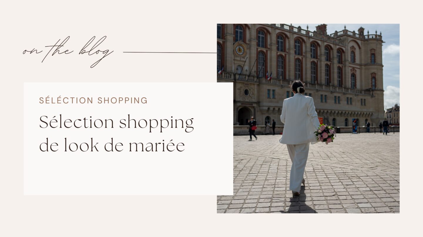 S&eacute;lection shopping de look de mari&eacute;e