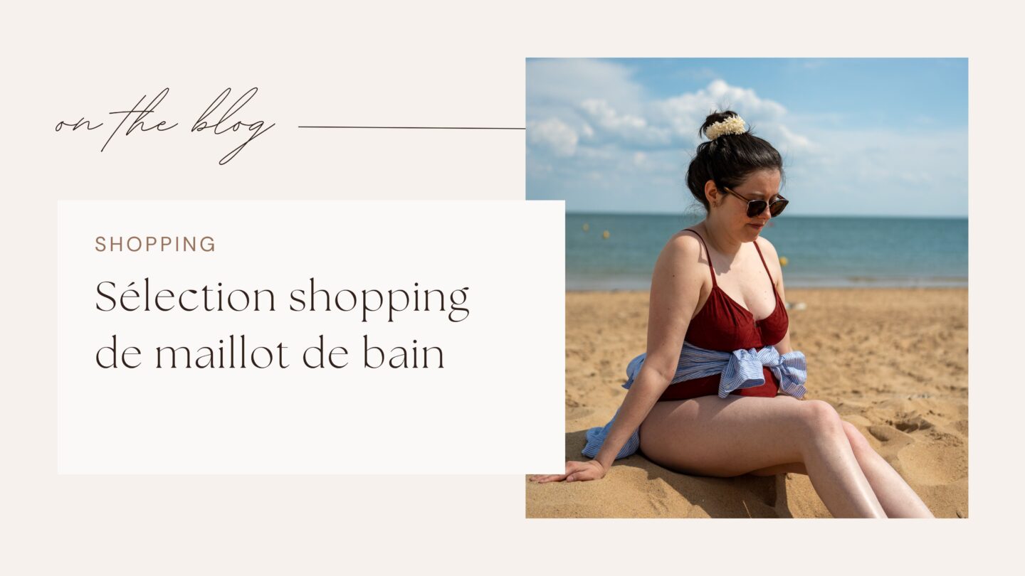 S&eacute;lection shopping de maillot de bain